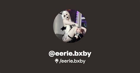 eerie.bxby leaks|Eeriebxby / eerie.bxby Nude Leaks OnlyFans